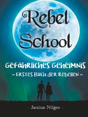 cover image of Gefährliches Geheimnis--Erstes Buch der Rebellen
